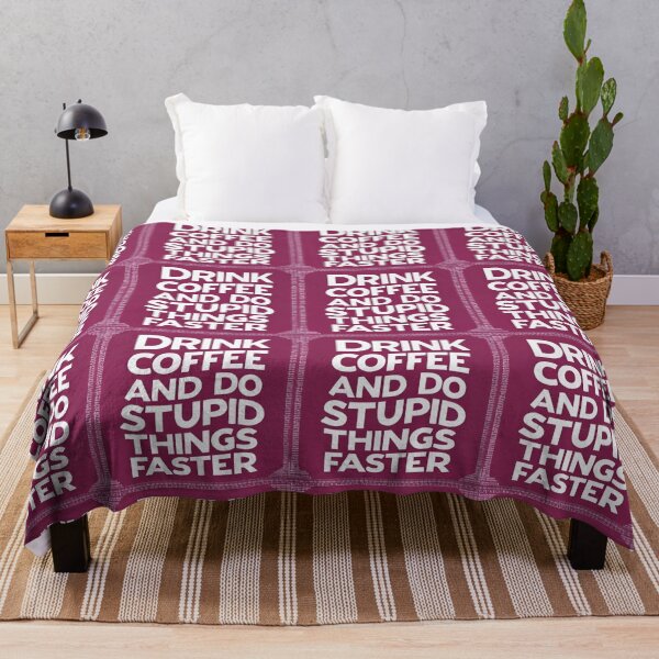 Item preview, Drink Coffee and Do Stupid Things Faster designed and sold by SAS-Designer.