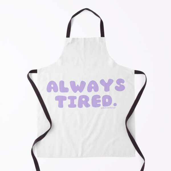 Item preview, Always tired. v41 | @lilsboobthangs designed and sold by lilsboobthangs.