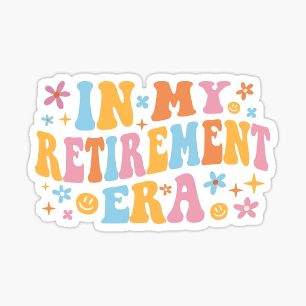 Item preview, In My Retirement Era I designed and sold by Lemon Pepper.