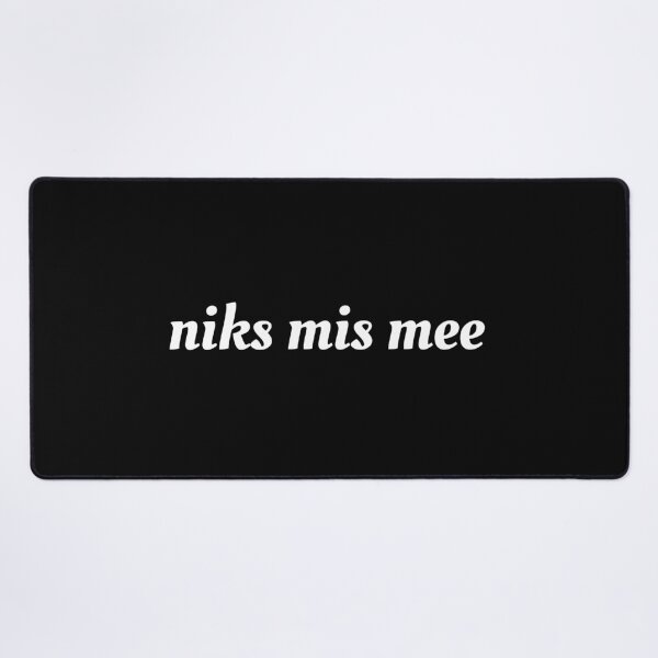 Item preview, Niks mis mee, dutch saying designed and sold by portrait4you.