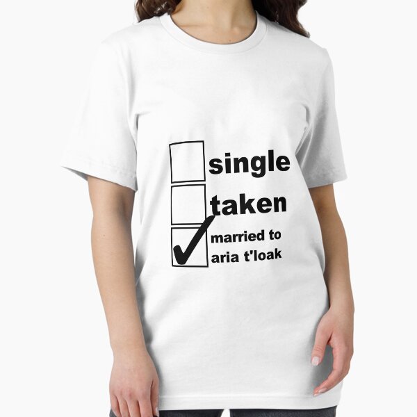 Item preview, Single, Taken, Married to Aria T'Loak designed and sold by NoniRose.