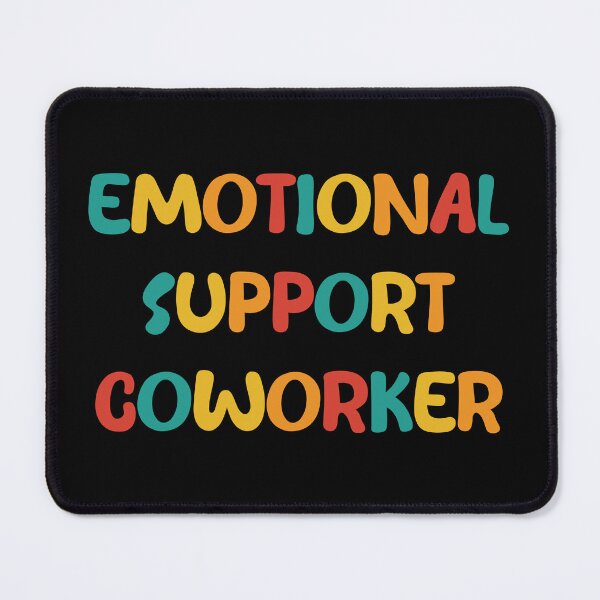 Item preview, Emotional Support Coworker designed and sold by LudwikeArts.