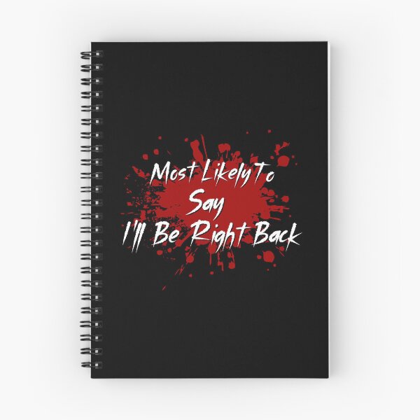 Item preview, Most Likely To Horror Movie Tropes I'll Be Right Back designed and sold by ASeasonalFlair.