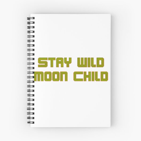 Item preview, Stay Wild Moon Child Green with Red designed and sold by SMoorey7.