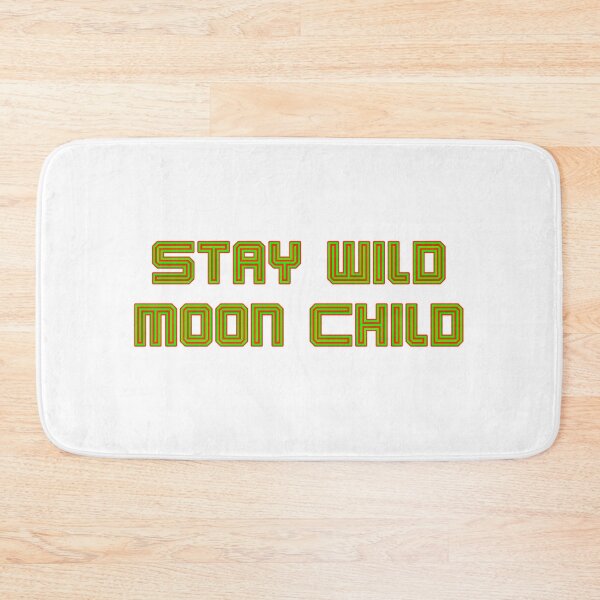 Item preview, Stay Wild Moon Child Green with Red designed and sold by SMoorey7.