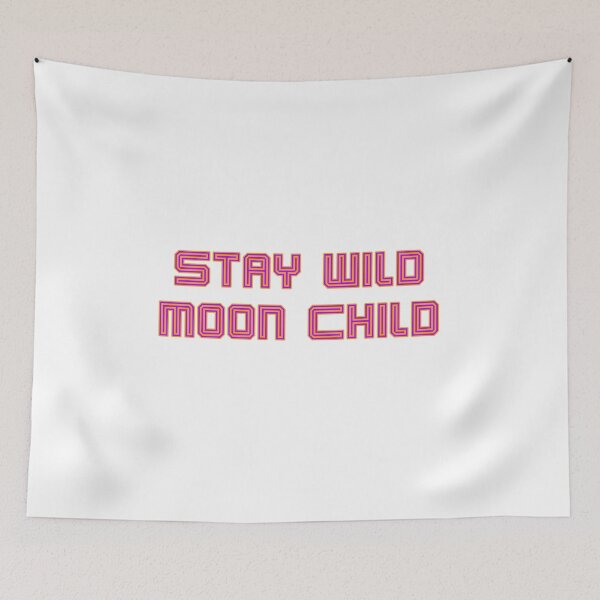 Item preview, Stay Wild Moon Child In Purple and Orange designed and sold by SMoorey7.