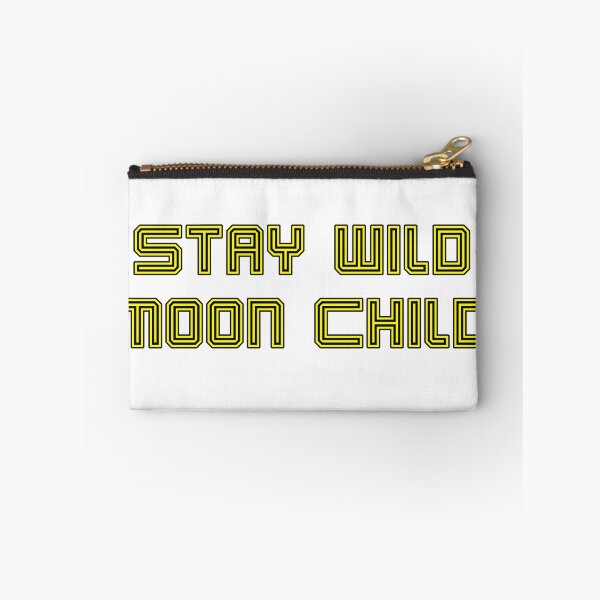 Item preview, Stay Wild Moon Child In Yellow and Black designed and sold by SMoorey7.