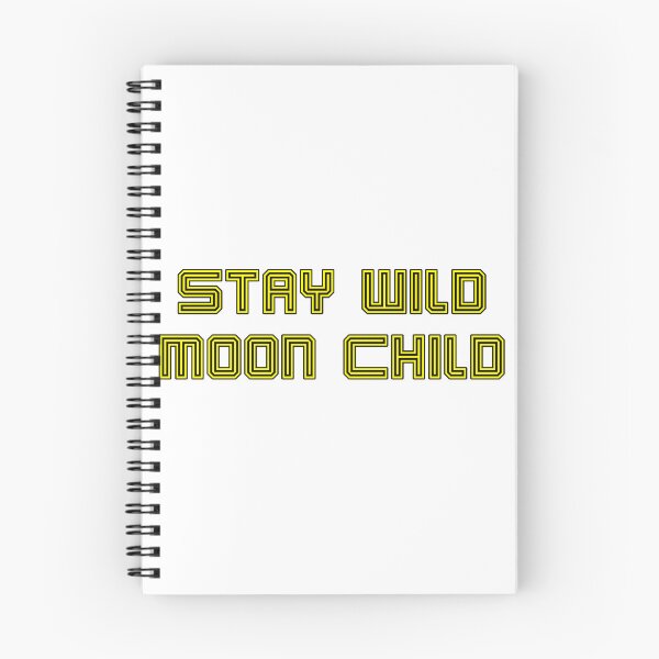 Item preview, Stay Wild Moon Child In Yellow and Black designed and sold by SMoorey7.