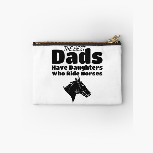 Item preview, The Best Dads Have Daughters Who Ride Horses  Pony Father's Day Riding Lovers  designed and sold by Stick-Artistry.
