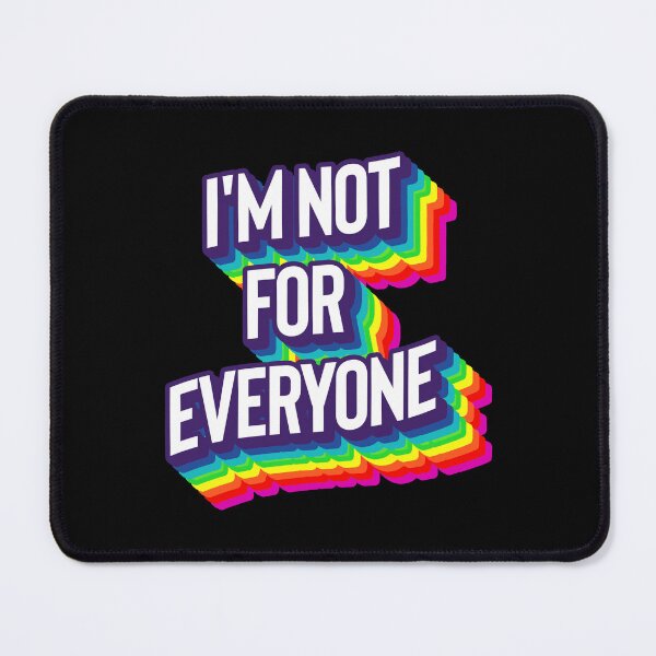 Item preview, I'm Not For Everyone rainbow design for her, cool and funny designed and sold by YerrouDesing.
