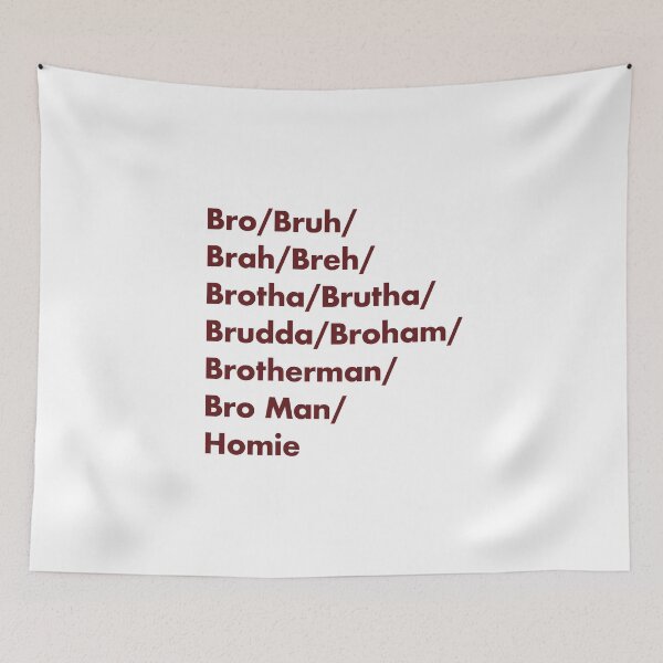 Item preview, What’s Up, Bro? designed and sold by widdart.