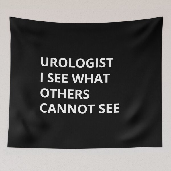 Item preview, Urologist I see what others can not see designed and sold by MK1FashionHub.
