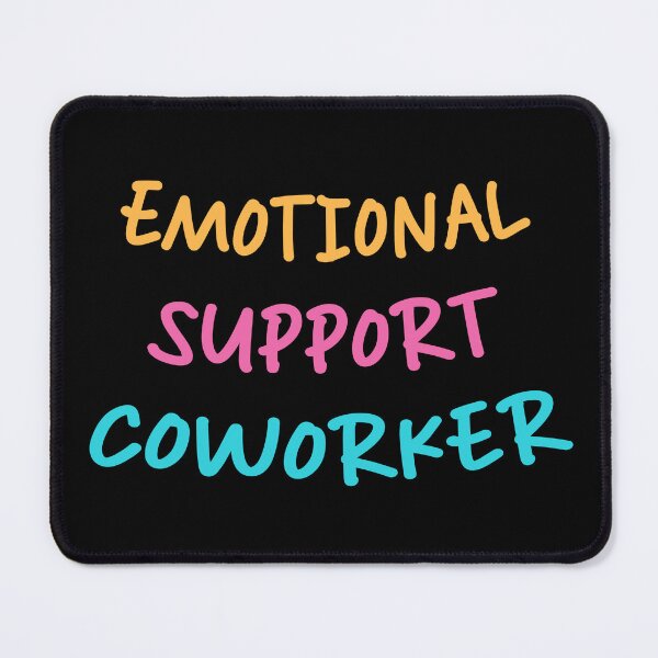 Item preview, Emotional Support Coworker designed and sold by LudwikeArts.