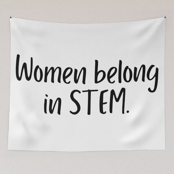 Item preview, Women belong in STEM design designed and sold by Zoarher.