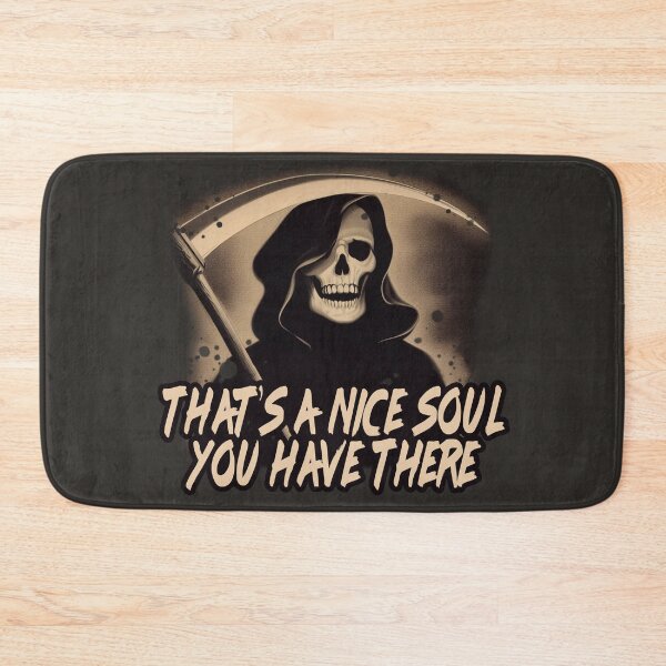 Item preview, That's A Nice Soul You Have There - Halloween Humor designed and sold by TheGusDesigns.