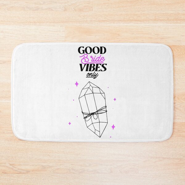 Item preview, Good Bride Vibes Only designed and sold by CoCre8tive.