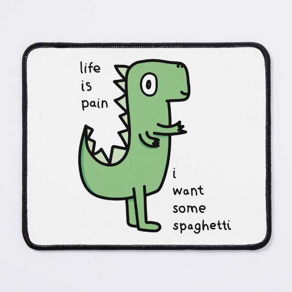 Item preview, life is pain, i want some spaghetti designed and sold by Reboot Designs.