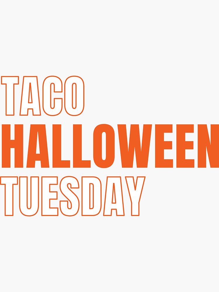 Thumbnail 3 of 3, Sticker, Taco Halloween Tuesday designed and sold by hidden-design.