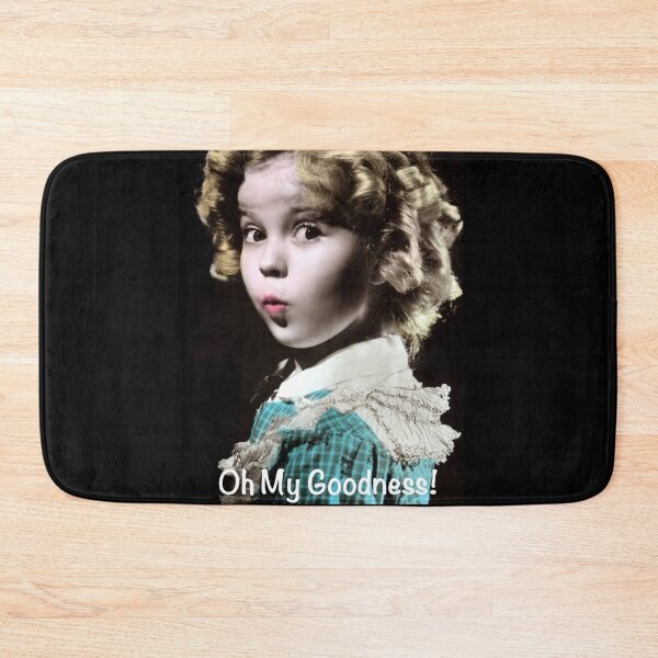 Item preview, Shirley Temple Oh My Goodness designed and sold by Retro Salt.