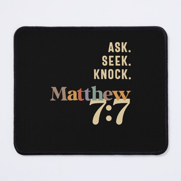 Item preview, Ask Seek Knock Matthew 7:7 Christian Quote designed and sold by cidolopez.
