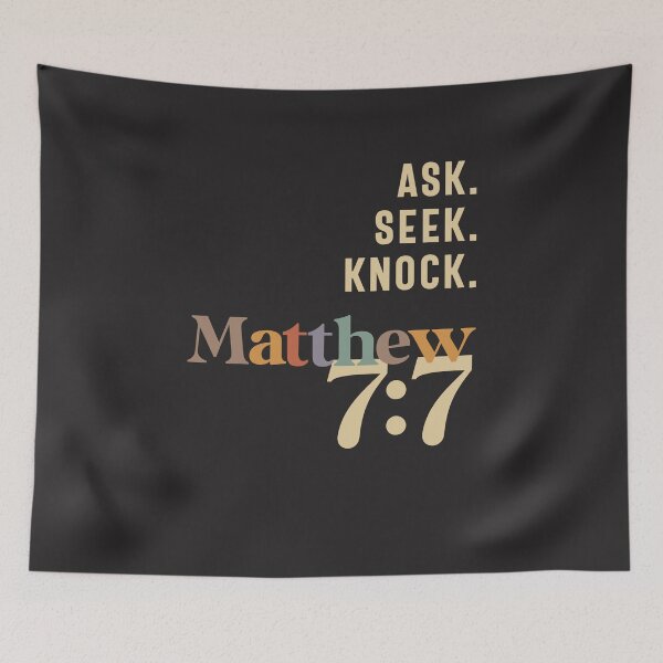 Item preview, Ask Seek Knock Matthew 7:7 Christian Quote designed and sold by cidolopez.