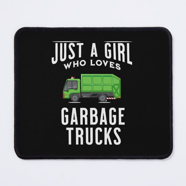 Item preview,  Just a girl who loves garbage trucks Garbage girl and garbage truck driver  designed and sold by HosvPrint .s.