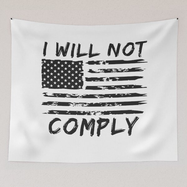 Item preview, I will not Comply, do not comply White designed and sold by Moe-Hagag.