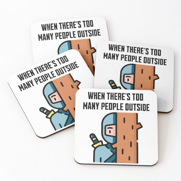 Item preview, When There's Too Many People Outside designed and sold by Kiwikho.