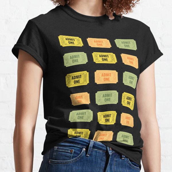 Movie Tickets, Admit One Classic T-Shirt