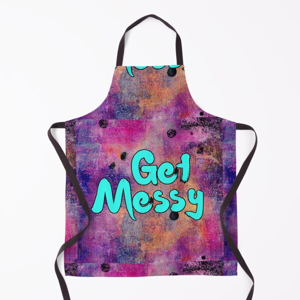 Item preview, Get Messy designed and sold by LiszaB.
