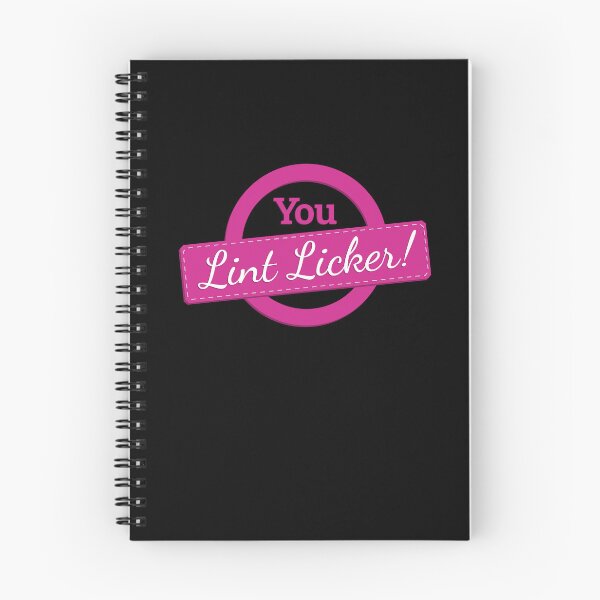 Item preview, You, Lint Licker! designed and sold by FowlerCrossing.