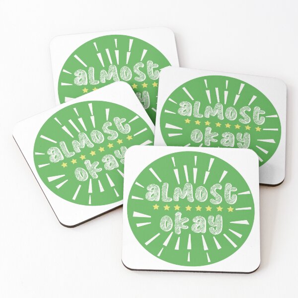 Item preview, Almost okay designed and sold by Old Friends.