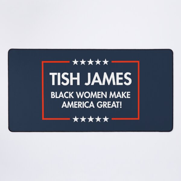 Item preview, Tish James - Black Women Make America Great (blue) designed and sold by Thelittlelord.
