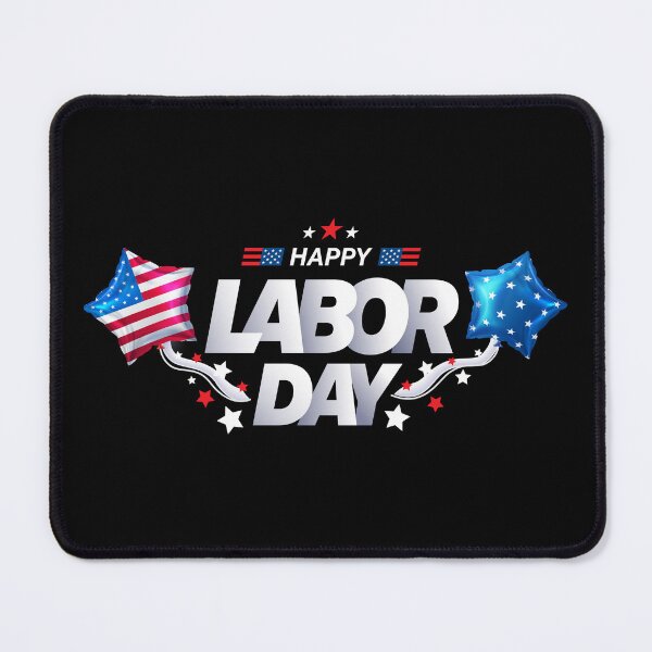 Item preview, Happy Labor Day, Labor Day, Fourth of July designed and sold by quanlh.