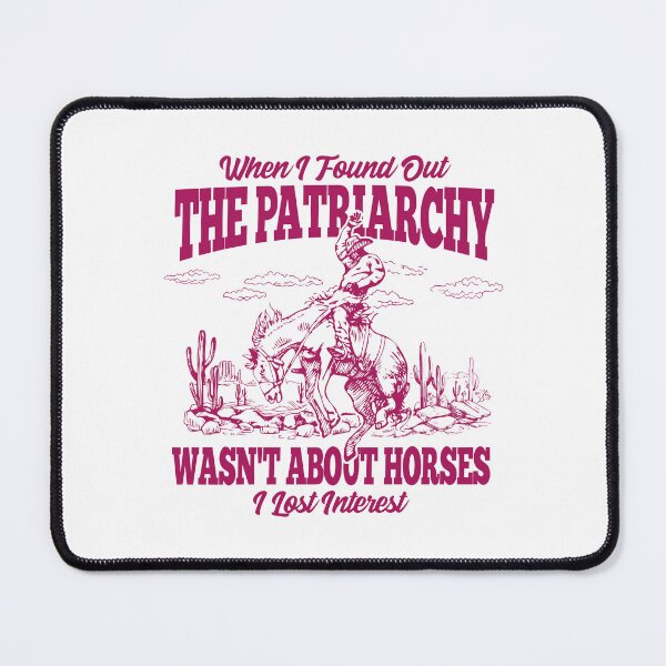 Item preview, When I Found Out The Patriarchy Mojo Dojo Casa House designed and sold by Curtina.