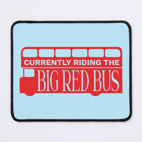 Item preview, Riding the Big Red Bus Funny Period Slogan designed and sold by JessicaAmber.