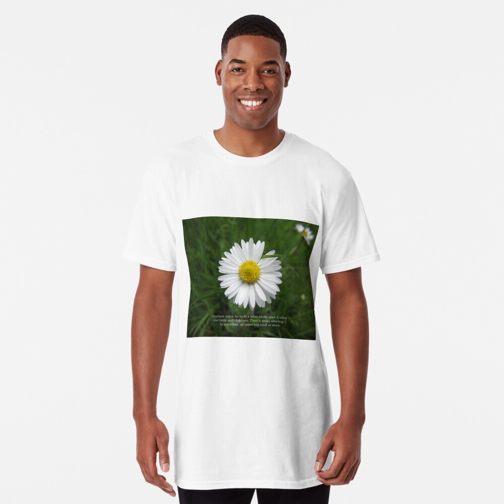 Inspirational Words of Gratitude with Daisy Long T-Shirt