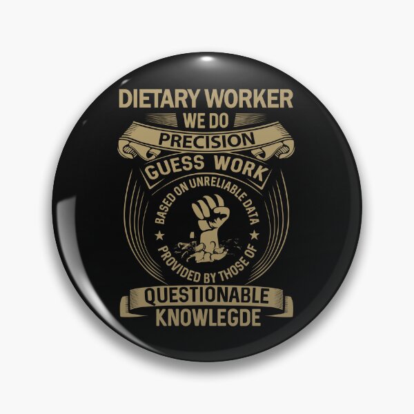 Item preview, Dietary Worker designed and sold by MiraclePitts.