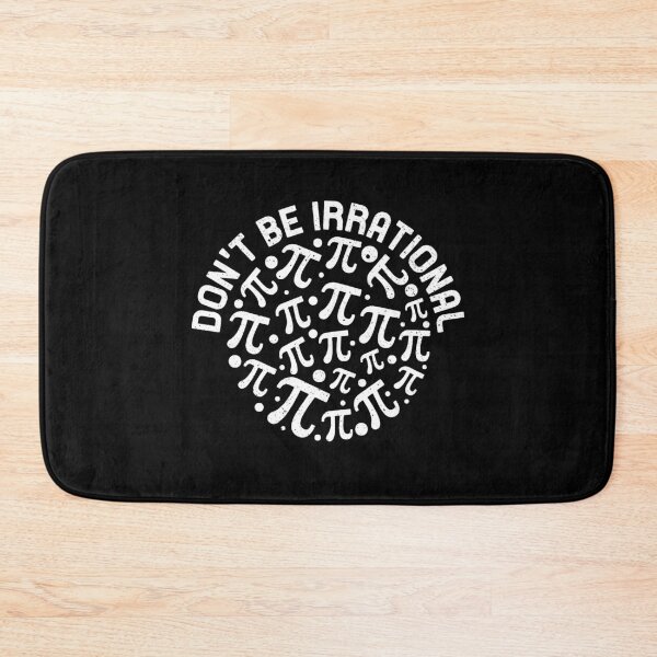 Item preview, Don't be Irrational round Pi Day Mathematics distressed outline design for Math Teacher designed and sold by venomousvector.