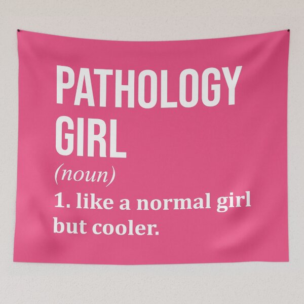 Item preview, Pathology Girl Definition Pathology for Women designed and sold by XCIV.