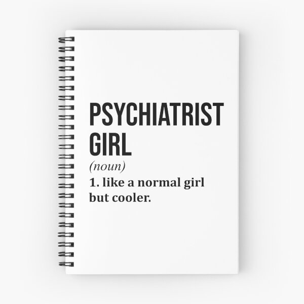 Item preview, Psychiatrist Girl Definition Psychiatry designed and sold by XCIV.