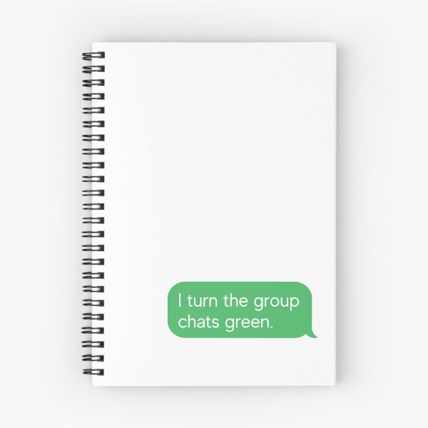 Item preview, I turn the group chats green designed and sold by AntonsCorner.