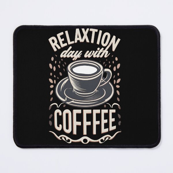 Item preview, Enjoy a Serene 'Relaxation Day with Coffee', Vintage coffee design, Coffee lover's gift. designed and sold by im9creative.