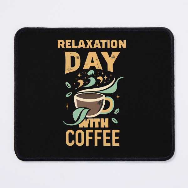 Item preview, Enjoy a Serene 'Relaxation Day with Coffee', Vintage coffee design, Coffee lover's gift. designed and sold by im9creative.