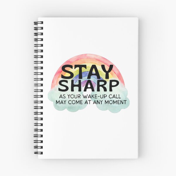 Item preview, Stay sharp, as your wake-up call may come at any moment: Rainbow Version designed and sold by Happy-PrintZ.