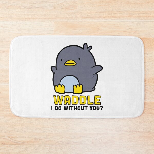 Item preview, WADDLE I do without you? designed and sold by Melin-aRT.
