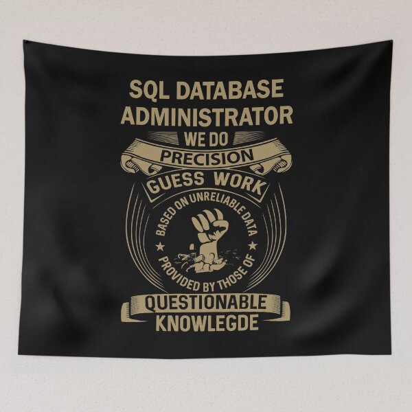 Item preview, Sql Database Administrator designed and sold by MiraclePitts.