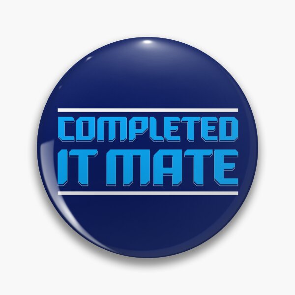 Item preview, Completed it Mate Quote designed and sold by McPod.