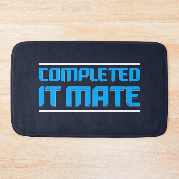 Item preview, Completed it Mate Quote designed and sold by McPod.