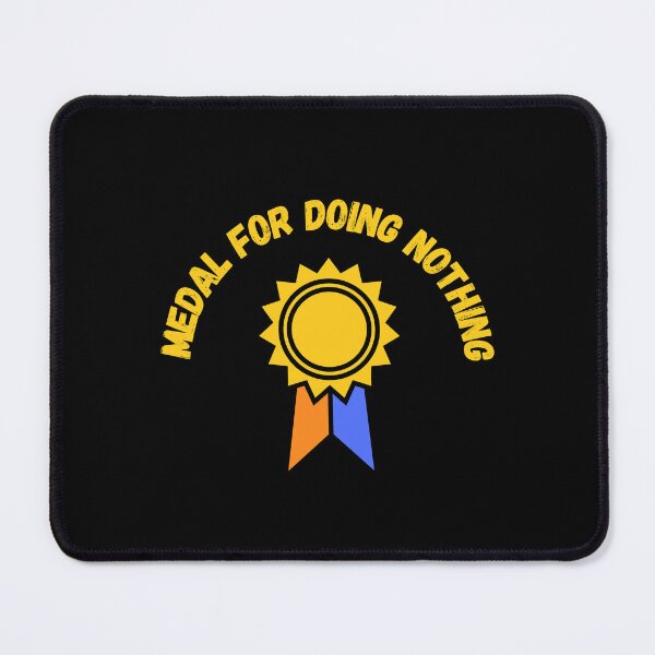 Item preview, Medal for doing nothing. designed and sold by Slavic-Design.